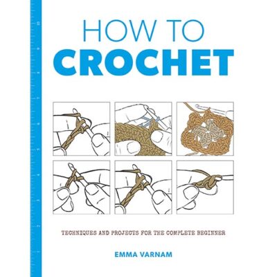 How to Crochet