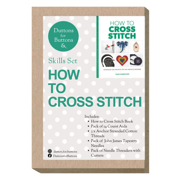 How to Cross Stitch - Skills Set - Duttons for Buttons Exclusive
