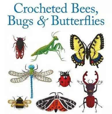 Crochet, bees, bugs, butterflies, insects,