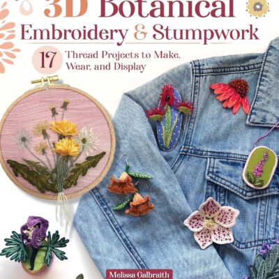 3D Botanical Embroidery and Stumpwork book